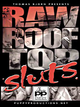 Raw Roof Top Sluts DVD Cover